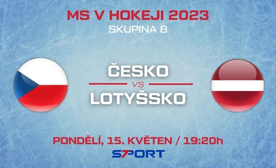 Česko - Lotyšsko MS v hokeji 2023: sestavy, live stream zdarma 1 Česko - Lotyšsko MS v hokeji 2023