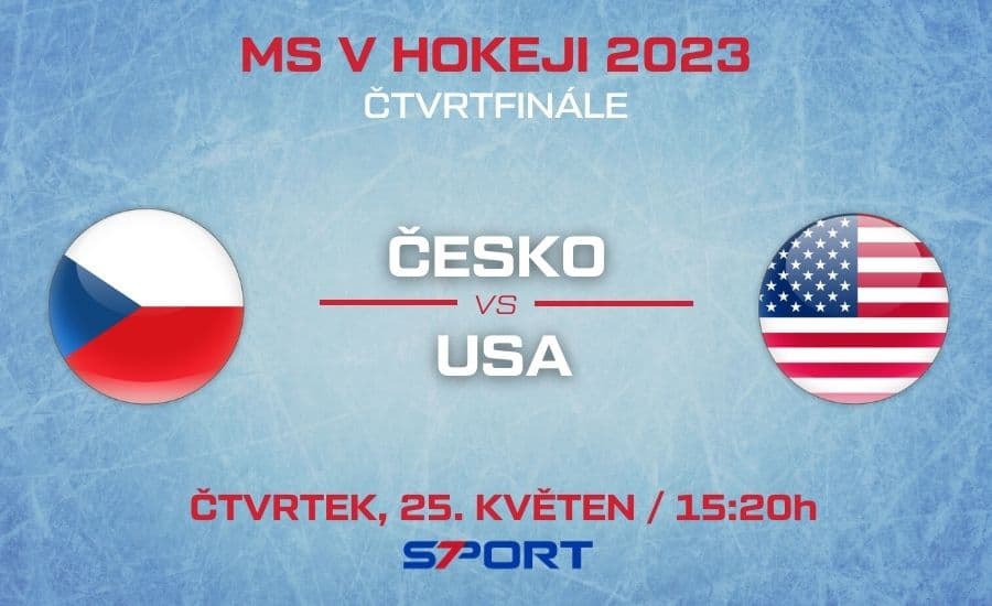 Čtvrtfinále Česko - USA MS v hokeji 2023