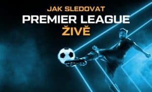 Kde sledovat Premier League live – anglická liga v TV a online na internetu