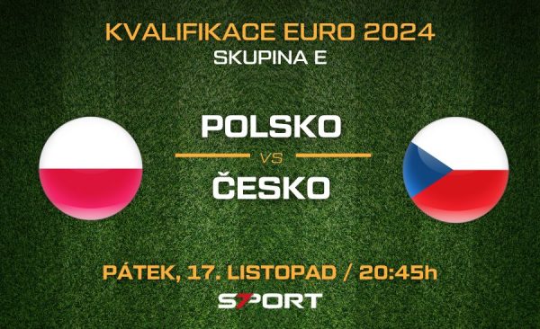 Polsko – Česko Kvalifikace EURO 2024 – program, nominace, výsledky, sestavy, live přenos