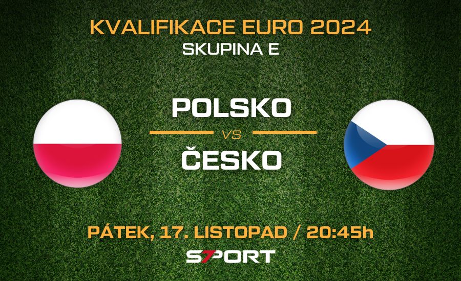 Polsko - Česko kvalifikace EURO 2024