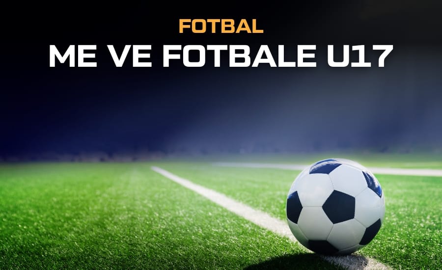 ME ve fotbale U17