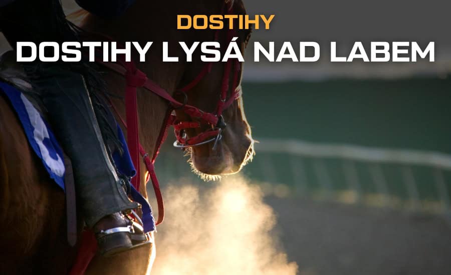 Dostihy Lysá nad Labem 2025