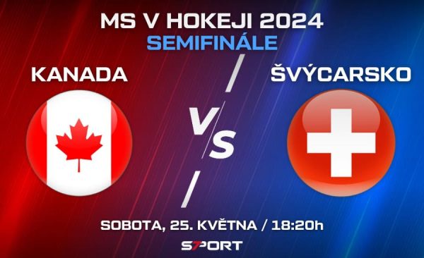 Kanada – Švýcarsko semifinále MS v hokeji 2024 – sestavy, kurzy, live přenos