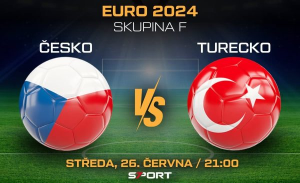 Fotbal Česko – Turecko na EURO 2024: program, sestavy, live přenos, kurzy