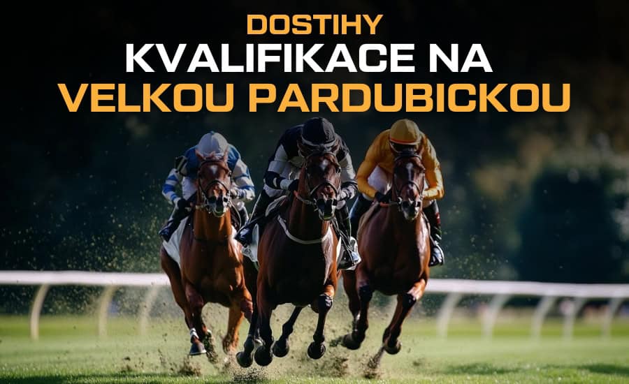 Kvalifikace na Velkou pardubickou 2025 - termíny, výsledky, live přenosy 1 Kvalifikace na Velkou pardubickou 2025