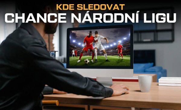 Kde sledovat Chance Národní ligu live – přímé přenosy v TV, live stream na internetu zdarma a online v mobilu