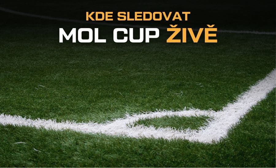 Kde sledovat MOL Cup živě