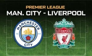 Manchester City - Liverpool