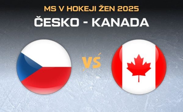Česko – Kanada [14.4.] MS v hokeji žen 2025 – živě v TV, sestavy, kurzy