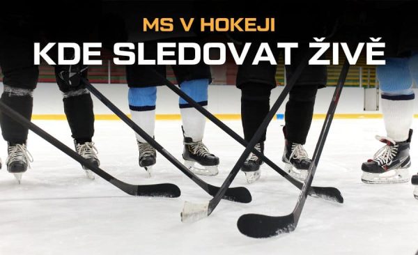 Kde sledovat MS v hokeji živě – sledujte přímé přenosy v TV, online nebo live stream zdarma