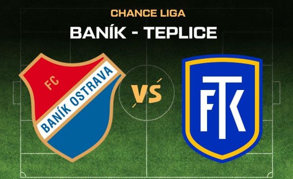 Baník – Teplice živě |27.7.| livestream zdarma, online, živě v TV, sestavy, kurzy