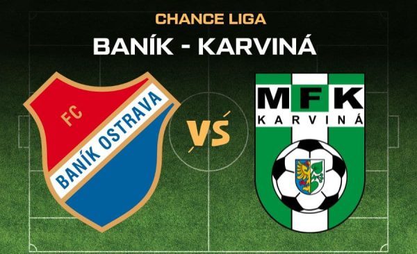 Baník – Karviná živě |10.8.| livestream zdarma, online, živě v TV, sestavy, kurzy