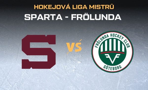 Sparta – Frölunda |6.9.| – live stream zdarma z hokejové Ligy mistrů, sestavy, kurzy