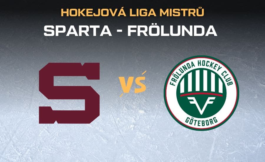 Sparta - Frölunda |6.9.| – live stream zdarma z hokejové Ligy mistrů, sestavy, kurzy 1 Sparta - Frölunda