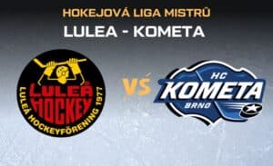 Lulea - Kometa Brno