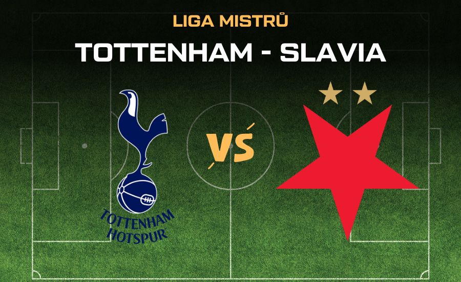 Tottenham - Slavia